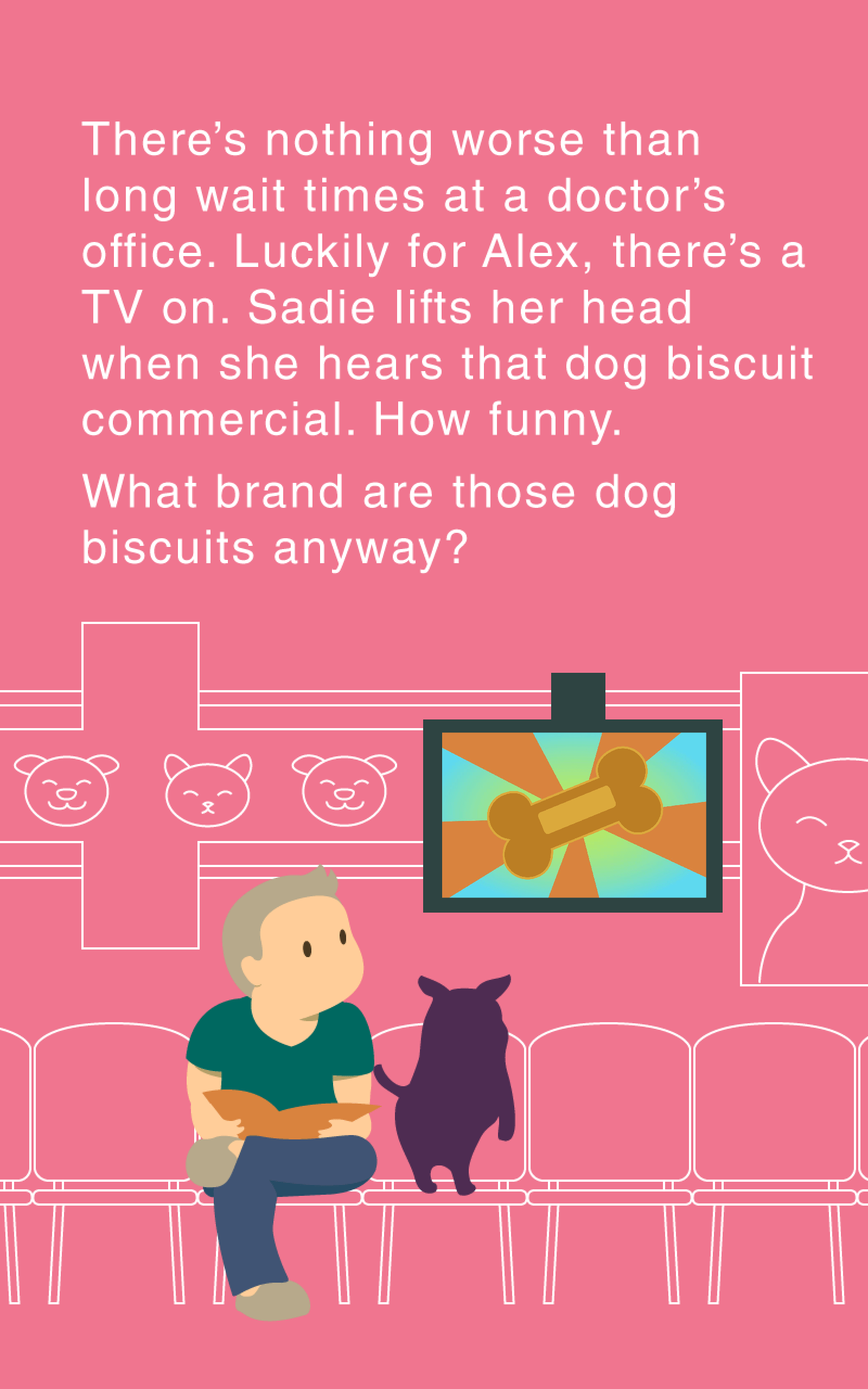 Man and dog watch TV AD in waiting room